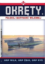 Okręty Polskiej Marynarki Wojennej. Tom 9 - Grzegorz Nowak
