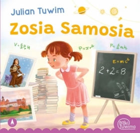 Zosia Samosia - Julian Tuwim