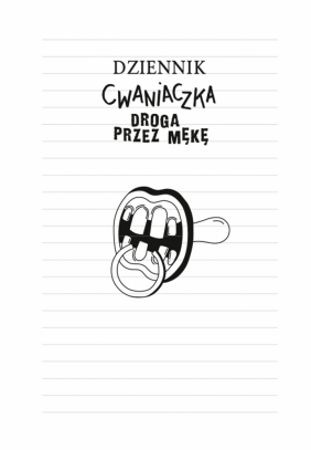 Dziennik cwaniaczka 9. Droga przez mękę - Jeff Kinney