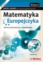 Matematyka Europejczyka. Zbiór zadań dla szkół ponadgimnazjalnych. Zakres podstawowy i rozszerzony. Klasa 3 - Katarzyna Nowoświat, Artur Nowoświat