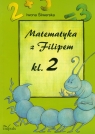 Matematyka z Filipem 2 Śliwerska Iwona