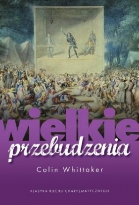 Wielkie przebudzenie - Colin Whittaker