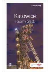Katowice i Górny Śląsk Travelbook