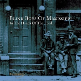 In Hands Of The Lord - Blind Boy Of Alabama & Mississippi<br />