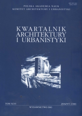 Kwartalnik Architektury i Urbanistyki 2001/2 tom XLVI - Kłosiewicz Lech