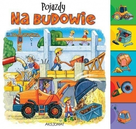 Pojazdy na budowie