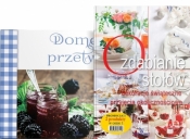 Pakiet: Ozdabianie stołów + Domowe przetwory - Opracowanie zbiorowe