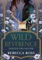 Wild Reverence. Dziedzictwo bogów - Rebecca Ross