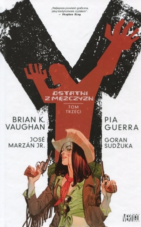 Y - Ostatni z mężczyzn Tom 3 - Pia Guerra, José Marzán Jr., Brian K. Vaughan