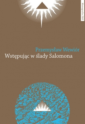 Wstępując w ślady Salomona - Przemysław Wewiór