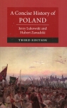 A Concise History of Poland Jerzy Lukowski, Hubert Zawadzki