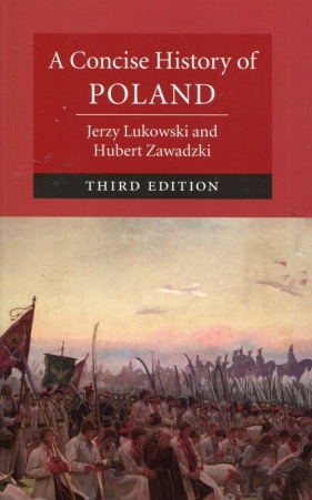 A Concise History of Poland - Jerzy Lukowski, Hubert Zawadzki