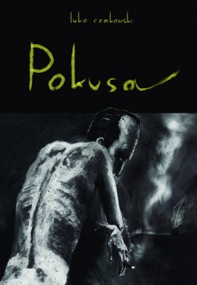 Pokusa - Luko Czakowski