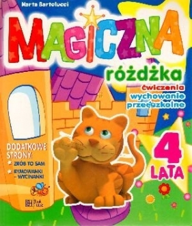 Magiczna różdżka 4 - Bartolucci Marta