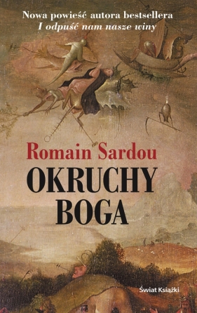 Okruchy Boga - Sardou Romain