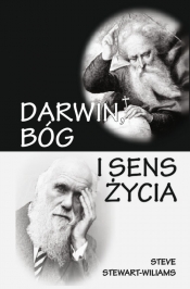 Darwin, Bóg i sens życia - Steve, Stewart-Williams
