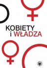  Kobiety i władza