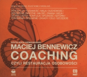 Coaching czyli Restauracja Osobowości (Audiobook) - Bennewicz Maciej