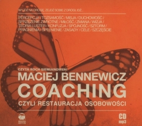 Coaching czyli Restauracja Osobowości (Audiobook) - Maciej Bennewicz