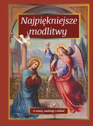 Najpiękniejsze modlitwy