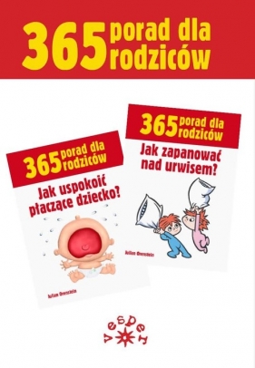 Jak uspokoić płaczące dziecko / Jak zapanować nad urwisem - Orenstein Julian