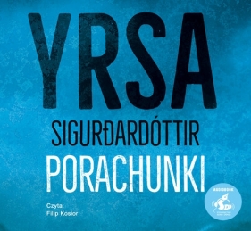 Porachunki - Yrsa Sigurðardóttir