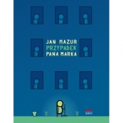 Przypadek pana Marka - Jan Mazur