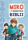 Miko i 7 sekretów Biblii Tertrais Gaëlle