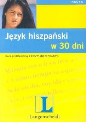 Język hiszpański w 30 dni + kaseta + CD - Konigbauer Carmen, Kuwer Harda