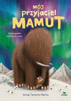 Mój przyjaciel mamut - Terreros-Martin Anna 