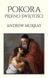 Pokora. Piękno świętości Andrew Murray