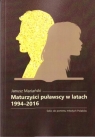 Maturzyści puławscy w latach 1994-2016 Janusz Mariański
