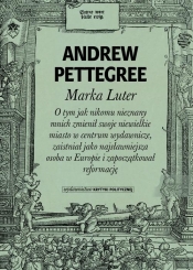 Marka Luter - Andrew Pettegree