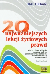 20 najważniejszych lekcji życiowych prawd