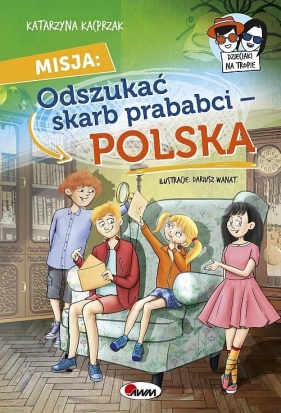 Misja Odszukać Skarb prababci Polska - Katarzyna Kacprzak
