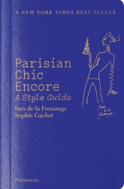 Parisian Chic Encore - de la Fressange Ines, Gachet Sophie
