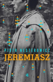Jeremiasz - Nesterowicz Piotr