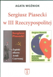 Sergiusz Piasecki w III Rzeczypospolitej - Woźniok Agata