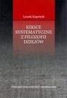 Szkice semantyczne z filozofii dziejów Leszek Kopciuch