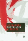 Literatura austriacka w Polsce w latach 1980-2008 t.35 Bibliografia