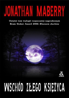 Wschód złego księżyca - Maberry Jonathan