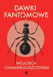 Dawki fantomowe - Wojciech Chamier-Gliszczyński