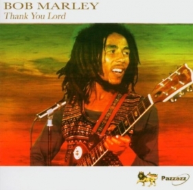 Thank You Lord - Bob Marley