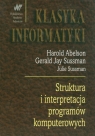 Struktura i interpretacja programów komputerow Harold Abelson, Sussman Gerald Jay, Sussman Julie