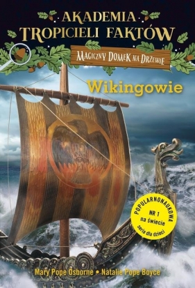 Akademia tropicieli faktów. Wikingowie. Magiczny domek na drzewie - Mary Pope Osborne, Will Osborne