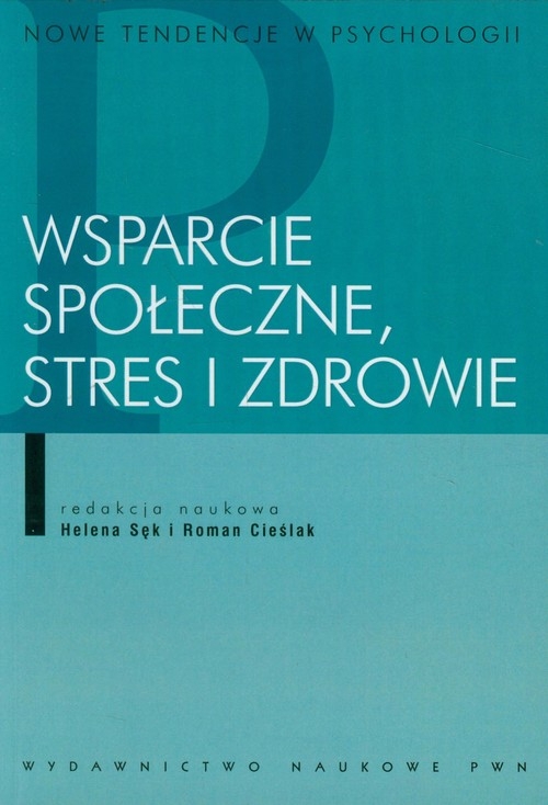 Wsparcie społeczne stres i zdrowie