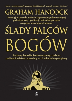 Ślady palców bogów - Graham Hancock