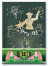 Wicked: The Story of Oz & the Wonderful Insight Editions