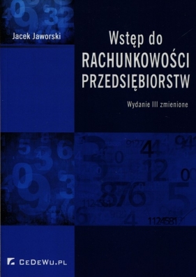 Wstęp do rachunkowości przedsiębiorstw - Jacek Jaworski
