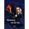 Skazany na 50 lat... Waldemar Łazuga